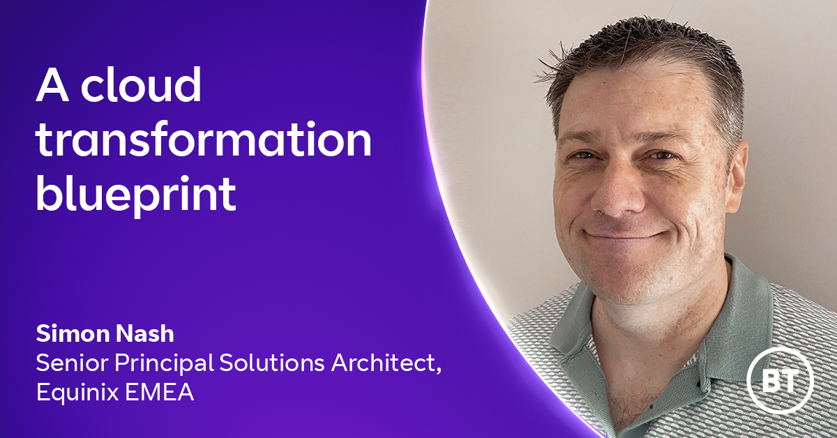 How to develop a world-class blueprint for your cloud transformation | BT