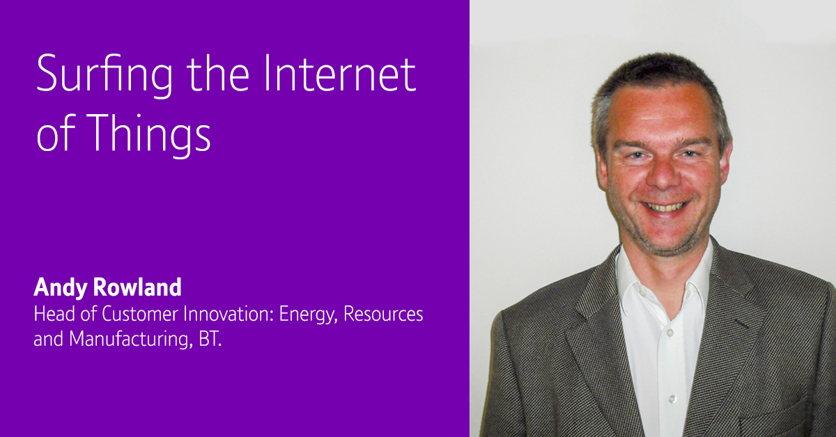 surfing the internet of things bt for global business surfing the internet